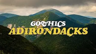 Hiking Gothics via Pyramid Peak in the Adirondacks of upstate New York