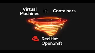 OpenShift Virtualization Demo