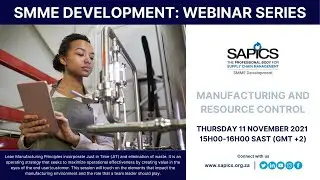 SMME DEVELOPMENT WEBINAR | MANUFACTURING AND RESOURCE CONTROL