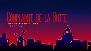 Play 'Complainte de la Butte' for solo piano