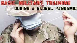 I Went to Air Force Basic Military Training During the Pandemic-What's Changed!? Quarantined in BMT!