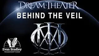 Dream Theater - Behind the Veil Guitar & Bass Tab