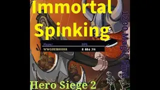 Hero Siege 2: The Immortal Spinking (Showcase) Season 1
