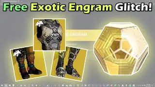 Free Exotic Engram Glitch in Destiny 2 Season of Dawn!