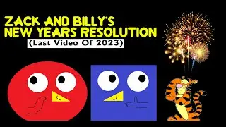Zack And Billy's New Years Resolution