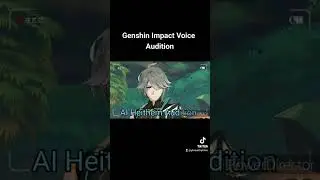 Genshin Impact Voice Audition AI Heitham