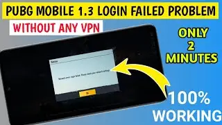 Pubg Mobile Login Problem || Network Error Login Failed Please Check Your Network Settings Pubg