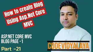 How to create blog page in Asp.net Core MVC Part -1 Blog Part -21