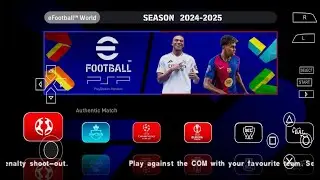 eFOOTBALL PES 2025 PPSSPP Android Update Transfers Kits 24/25 Now Faces Camera PS5 Graphics HD