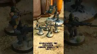 10th Edition #warhammer40k Explained  |  Adding Models to a Unit