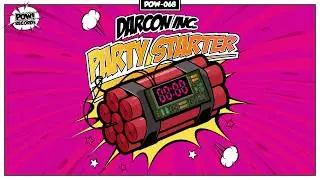 Darcon Inc. - Party Starter (OUT NOW)