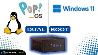 Easily Dual-Boot Pop-OS and Windows 11!