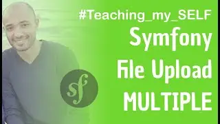 Symfony day [3] | single Files upload