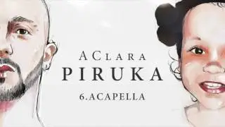 Piruka - Acapella #1