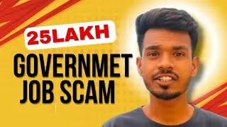 25 Lakh Rupay  Government Job Scam Real Story 😱😱