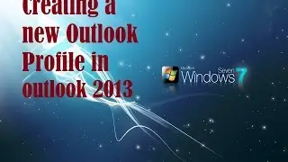 How to Create an Outlook Profile