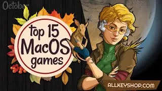 Top 15 Best MacOS Games - October 2020 Selection