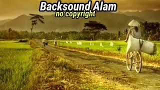 BACSOUND NO COPYRIGHT‼️ bacsound untuk Alam yang tenang