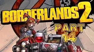Borderlands 2: The Handsome Collection - Mechromancer Playthrough part 14 (Holy Side Quests Batman)