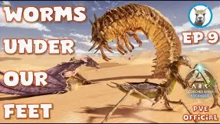 Worms of Death and Mantis Taming - Scorched Ascended  Ep9 - Official PVE - Ark Ascended