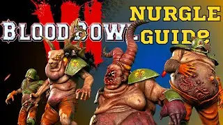 Blood Bowl 3 (Nurgle Full Guide) 2023