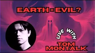The Nature of Creation and the Nature of Evil - Tom Montalk