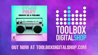 Dylan Foley - Groove (Is A Feeling) [Kimara Records] OUT NOW