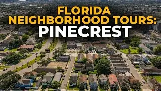 Discover Pinecrest, Florida: A Hidden Gem in Miami's Suburbs