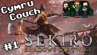 The Cymru Couch (Welsh Boys Play Games) - Sekiro: Shadows Die Twice