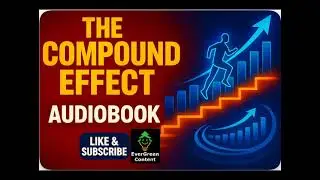 The Compound Effect Audiobook: Small Habits, Massive Success (Darren Hardy) 