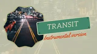 Transit- (Instrumental-version)
