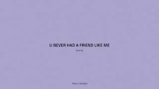 tekki x nxsada - U Never Had A Friend Like Me (Official Audio)