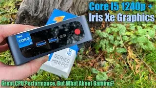Can you game with the i5 1240P and Intel Iris Xe Graphics?  - Beelink SEi12