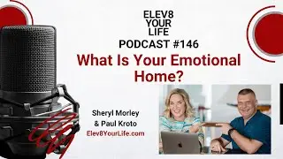 What Is Your Emotional Home?