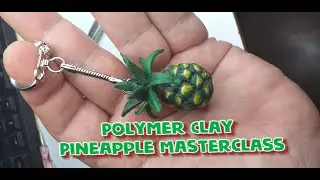 Polymer Clay Pineapple Masterclass: Create Your Own Tropical Delight!