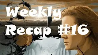 Weekly Recap Episode 16 | Falling Down, Arrival & Doctor Who Series 4