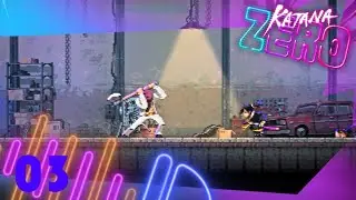 NULL BULL || Katana ZERO - Part 3