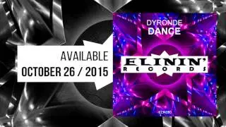 Dyronde - Dance (Original Mix) OUT NOW