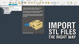 Fusion 360 How to Import STL File