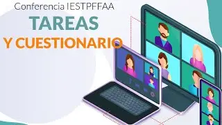 Evento IESTPFFAA - Webinar Tareas y Cuestionarios en Moodle🎓