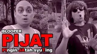 PIJAT Pingin JAtah syuTing