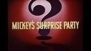 Walt Disney | Mickey's Surprise Party |  Walt Disney | Marcellite Garner | Clarence Nash