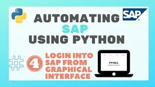 #04 -  How to login into SAP from graphical Interface