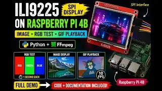 Raspberry Pi 4B SPI Display Interface | ILI9225 | Image, RGB Test | GIF Playback | Python | FFmpeg