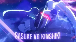Sasuke vs Kinshiki Edit | Naruto Shippuden | [Edit/Amv]