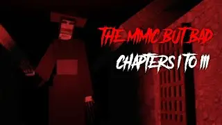 The Mimic but Bad - Chapters 1 - 3 Full Walkthrough