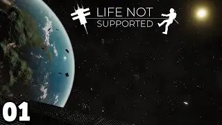I need to Survive alone in Space // Life not Supported