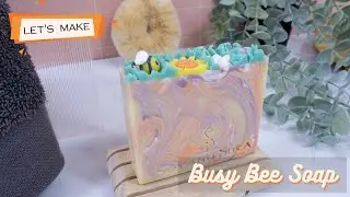 Busy Bee Soap Bar PLUS making soap dough bees and flowers