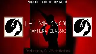 Let me know_ FANHERA CLASSIC