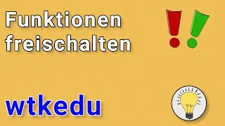 wtkedu - Funktionen freischalten - Das Rechtesystem